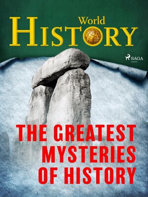 cover image of The Greatest Mysteries of History